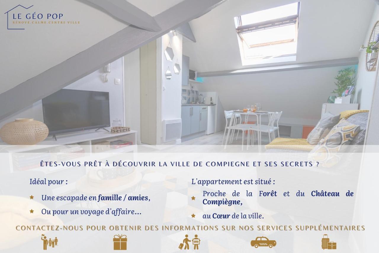 Le Geo Pop - Renove & Calme - Centre Compiegne Apartment Ngoại thất bức ảnh